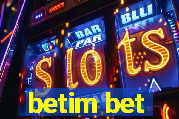 betim bet